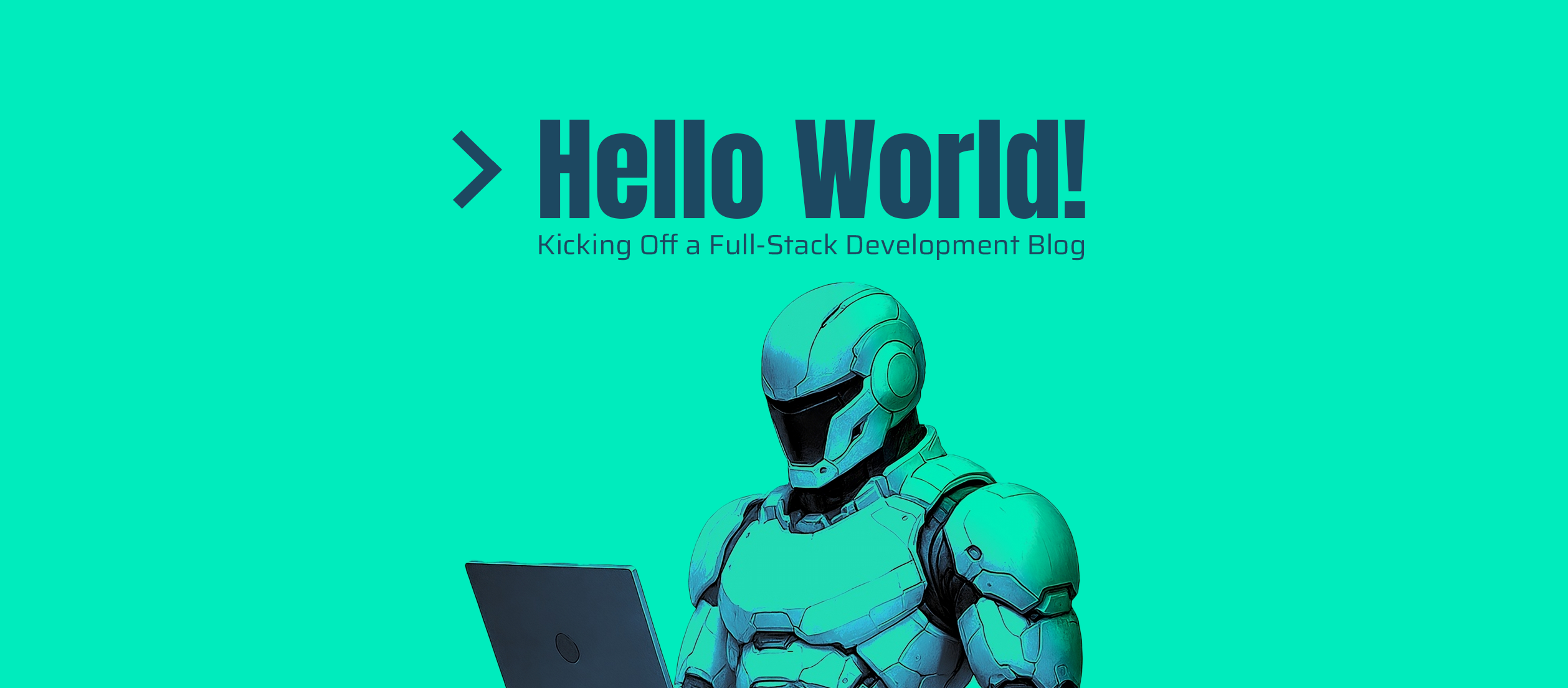 Hello World! Kicking Off My Blog